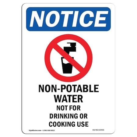 Signmission OSHA Notice, 7" Height, Non-Potable Water Not Sign With Symbol, 7" X 5", Portrait OS-NS-D-57-V-15096